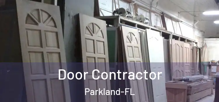 Door Contractor Parkland-FL